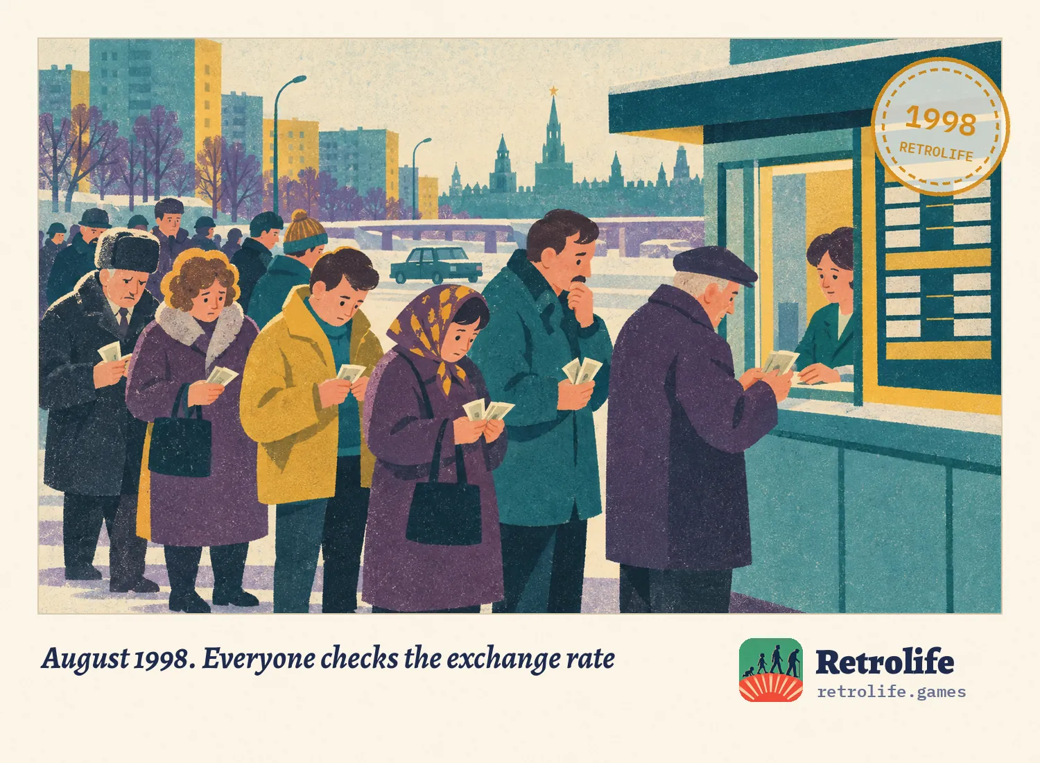 August 1998. Everyone checks the exchange rate